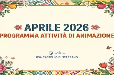 RSA Castello di Stazzano: Un Mese di Attività per il Benessere degli Ospiti