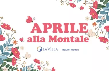 Programma Eventi di Aprile alla RSA/RP Montale: Spiritualità, Cultura e Condivisione